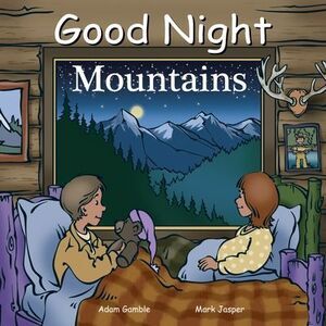 Good Night Mountains -- Adam Gamble